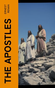 the apostles (ebook)-ernest renan-4066339553811
