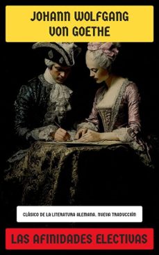 las afinidades electivas (ebook)-johann wolfgang von goethe-4099994076111