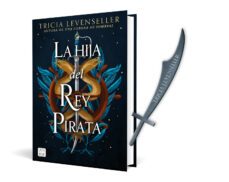 LA HIJA DEL REY PIRATA (PACK CDL CON MARCAPAGINAS METALICO), TRICIA  LEVENSELLER, PLANETA