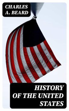 history of the united states (ebook)-charles a. beard-8596547055211