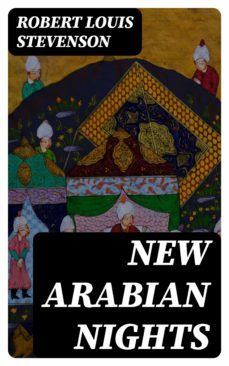 new arabian nights (ebook)-robert louis stevenson-8596547339311