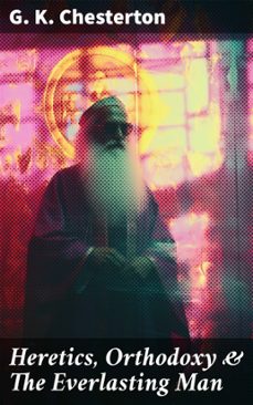 heretics, orthodoxy &amp; the everlasting man (ebook)-g.k. chesterton-8596547685111