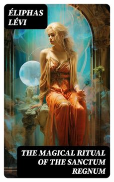 the magical ritual of the sanctum regnum (ebook)-8596547727811