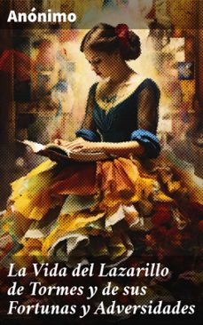 la vida del lazarillo de tormes y de sus fortunas y adversidades (ebook)-8596547824411