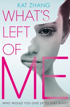 whats left of me (ebook)-kat zhang-9780007476411