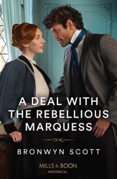 a deal with the rebellious marquess (ebook)-bronwyn scott-9780008934811