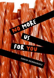 no more us for you (ebook)-david hernandez-9780061973611
