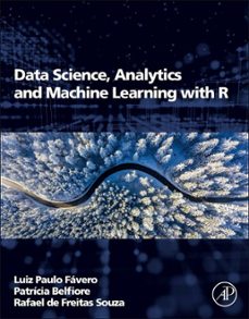 data science,analytics machine learning with r-luiz paulo favero-patricia belfiore-9780128242711