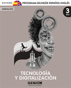 geniox tecnhology & digitalization 3º eso pack bilingue (andalucia)-9780190556211