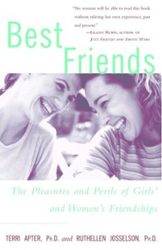 best friends (ebook)-terri apter-ruthellen josselson-9780307554611