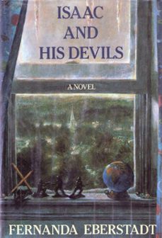 isaac and his devils (ebook)-fernanda eberstadt-9780307807311