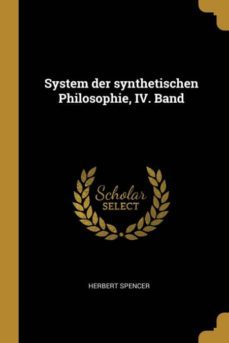 system der synthetischen philosophie iv band-9780341187011