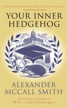 your inner hedgehog-alexander mccall smith-9780349144511