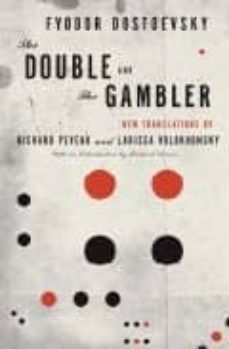 double and the gambler, the-fiodor dostoievski-9780375719011