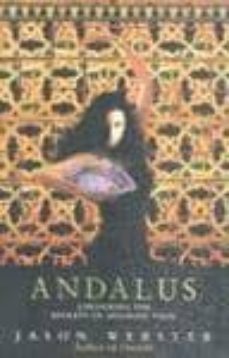 andalus: unlocking the secrets of moors-jason webster-9780385607711