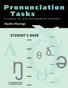 pronunciation tasks: a course for preintermediate learners-9780521386111