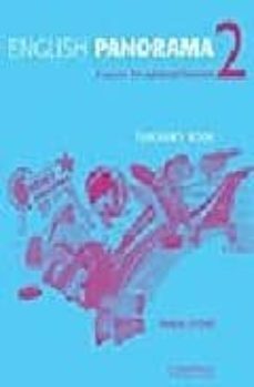 english panorama: a course for advanced learners: teacher s book: bk. 2-felicity o dell-9780521476911