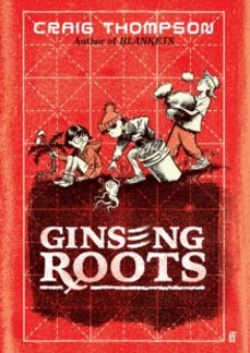 ginseng roots-craig thompson-9780571386611