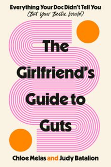 the girlfriend's guide to guts (ebook)-chloe melas-judy batalion-9780593979211
