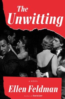 the unwitting (ebook)-ellen feldman-9780679645511
