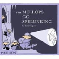 the mellops go spelunking-tomi ungerer-9780714869711