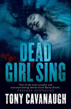 dead girl sing-tony cavanaugh-9780733629211