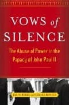 vows of silence: the abuse of power in the papacy of john paul ii-jason berry-gerald renner-9780743244411