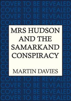 mrs hudson and the samarkand conspiracy (ebook)-martin davies-9780749033811