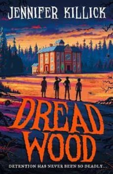 dread wood (dream wood 1)-jennifer killick-9780755503711