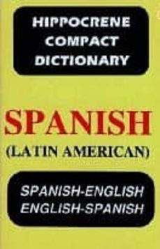 spanish-english / english-spanish concise dictionary : latin amer ican-lla wamer-9780781802611