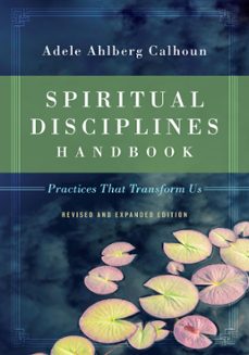 spiritual disciplines handbook (ebook)-adele ahlberg calhoun-9780830899111