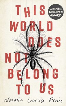 this world does not belong to us (ebook)-natalia garcia freire-9780861541911