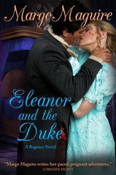 eleanor and the duke (ebook)-margo maguire-9780990991311