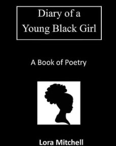 diary of a young black girl (ebook)-lora l. mitchell-9780997678611