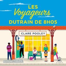 les voyageurs du train de 8h05 (audiolibro)-clare pooley-9781004231911