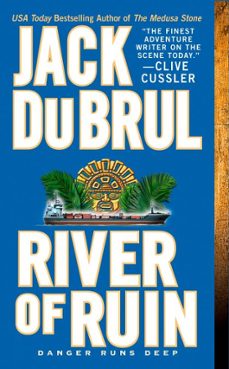 river of ruin (ebook)-jack du brul-9781101098011
