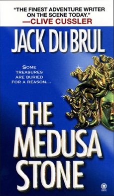 the medusa stone (ebook)-jack du brul-9781101100011