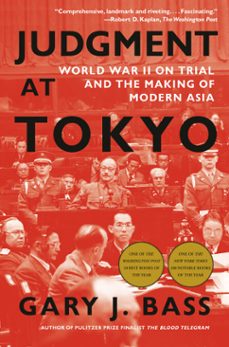 judgment at tokyo (ebook)-gary j. bass-9781101947111