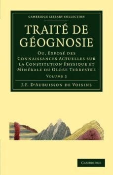 traite de geognosie - volume 2-9781108029711