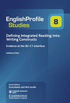 defining integrated reading-into-writing constructs-9781108442411