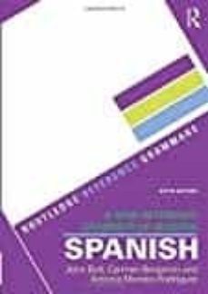 a new reference grammar of modern spanish-john butt-9781138124011