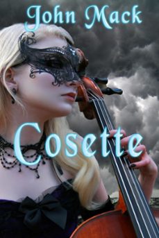 cosette (ebook)-john mack-9781310668111