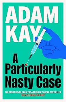 a particularly nasty case-adam kay-9781398704411