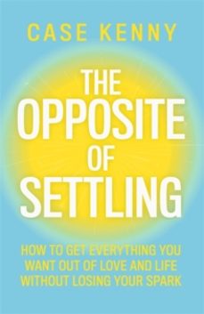 the opposite of settling-case kenny-9781401995911