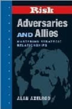 risk: adversaries and allies-9781402754111