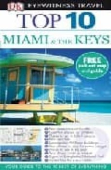 miami and the keys (top 10 eyewitness)-9781405333511
