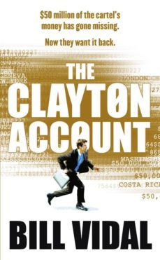 the clayton account (ebook)-bill vidal-9781407005911
