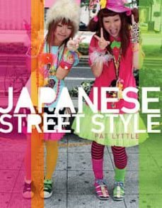 japanese street style-pat lyttle-9781408156711