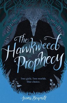 the hawkweed prophecy-irena brignull-9781408341711