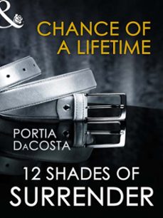 chance of a lifetime (ebook)-portia da costa-9781408914311